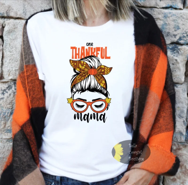 Thankful Mama Messy Bun Thanksgiving T-Shirt